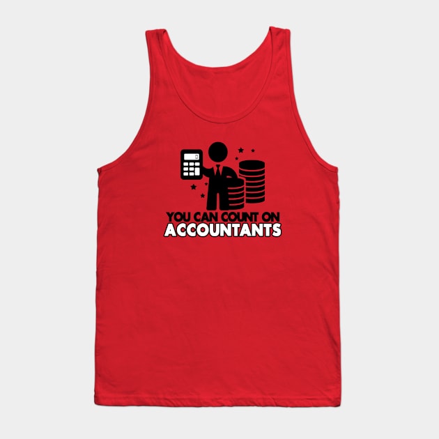 Funny Accountant Meme For Accountants Tank Top by BoggsNicolas